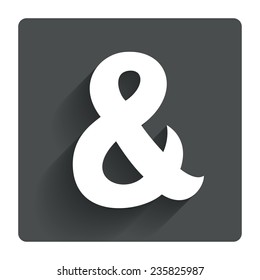 Ampersand sign icon. Programming logical operator AND. Wedding invitation symbol. Gray flat square button with shadow. Modern UI website navigation. Vector