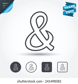 Ampersand sign icon. Programming logical operator AND. Wedding invitation symbol. Circle and square buttons. Flat design set. Thank you ribbon. Vector