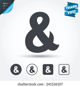 Ampersand sign icon. Programming logical operator AND. Wedding invitation symbol. Circle and square buttons. Flat design set. Thank you ribbon. Vector