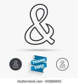 Ampersand sign icon. Programming logical operator AND. Wedding invitation symbol. Flat icons. Buttons with icons. Thank you ribbon. Vector