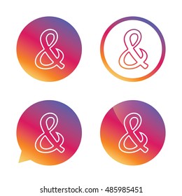 Ampersand sign icon. Programming logical operator AND. Wedding invitation symbol. Gradient buttons with flat icon. Speech bubble sign. Vector
