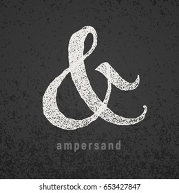 Ampersand. Vector elegant chalk symbol on grunge blackboard. Eps8. RGB. Global colors