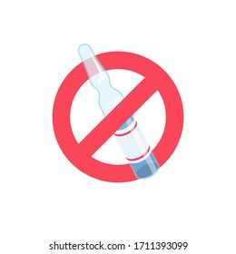 Ampule bajo el signo rojo prohibido. Protesta contra la vacunación. Rechazar la medicina preventiva. Rechazo de la vacuna. Rechazar el coronavirus preventivo covid-19. Diseño plano de ilustración de vector.