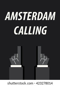 AMSTERDAM CALLING typography vector illustration