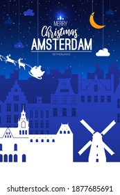 Amsterdam, Netherlands. Christmas holiday background. Winter snowy landscape.