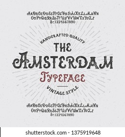 " The Amsterdam". Vintage Handcrafted Typeface. Clean & Textured Versions Included. Vector Illustration.