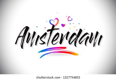 Amsterdam Welcome To Word Text with Love Hearts and Creative Handwritten Font Design Vector Illustration.