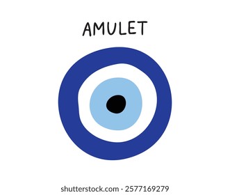 Amulet from the evil eye isolated icon. Traditional blue amulet. Inscription amulet or amulet sign from the evil eye. Vector illustration