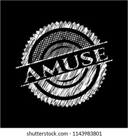 Amuse written on a blackboard