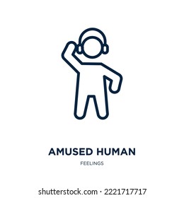 amused human icon from feelings collection. Thin linear amused human, amusement, human outline icon isolated on white background. Line vector amused human sign, symbol for web and mobile