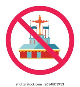 Amusement park carnival forbidden sign, amusement park prohibited sign, no fairground rides allowed sign, funfair games prohibition symbol
