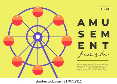 Amusement park festive minimal trendy horizontal poster with ferris wheel. Carnival funfair minimalistic creative design banner with carousel. Fun fair festival simple flat vector eps placard