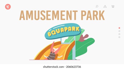 Amusement Park Landing Page Template. Kid Aquapark with Water Attractions, Girl Riding Slide in Swimming Pool, Little child Character on Outdoor Playground for Children. Cartoon Vector Illustration