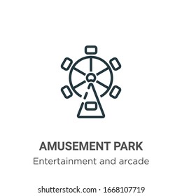 Amusement park outline vector icon. Thin line black amusement park icon, flat vector simple element illustration from editable entertainment concept isolated stroke on white background