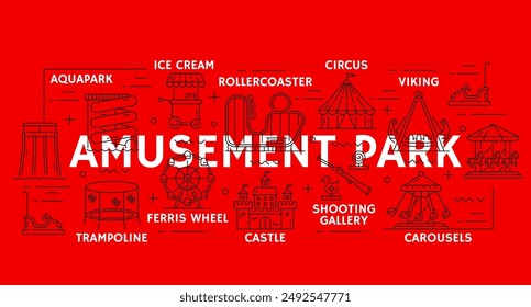 Amusement park, playground and funfair rides or attractions, vector line icons. Circus and amusement park rollercoaster carousel, Ferris wheel or aquapark and shooting gallery for kids entertainment