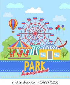 Amusement park poster. Ferris wheel and roller coaster, carnival rides and happy family amusing games. Children entertainment fun fair park background for invitations, poster, internet and cards.
