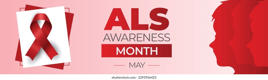 Amyotrophic lateral sclerosis ALS Awareness Month. Observed in May. Vector banner.