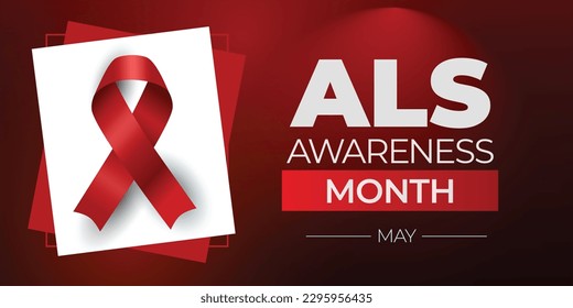 Amyotrophic lateral sclerosis ALS Awareness Month. Observed in May. Vector banner.