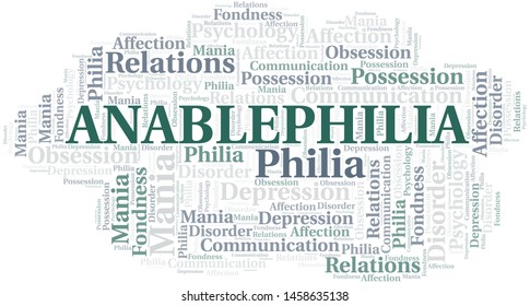 Anablephilia word cloud. Type of Philia.