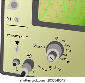 Analog oscilloscope. Translation: amplifier, divisor.