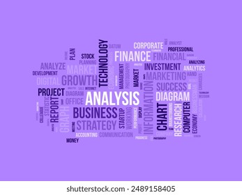 Analysis wordcloud template. Business concept vector background.