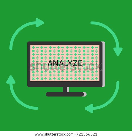 ANALYZE
There is a simple illustration of a computer this represents a analyze process  how to solve the problems.