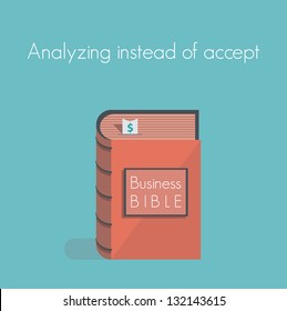 Analyzing instead of accept. Business Bible. Concept for business success motivation, commandments, rules and metaphors.