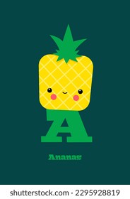 Ananas – Typographical Vector Illustration Kawaii-ABC, cute characters, cheerful detailed graphic for nursery decoration, poster, invitations, greeting cards, bright colors, german, fruit, letter A