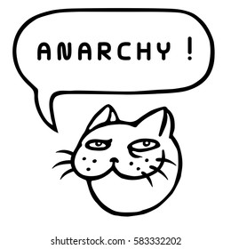 Anarchy. Cartoon Tom Cat Head. Speech Bubble. Vector Illustration. 