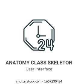 Anatomy class skeleton outline vector icon. Thin line black anatomy class skeleton icon, flat vector simple element illustration from editable user interface concept isolated stroke on white 