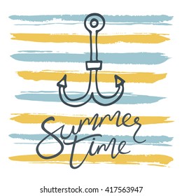 Anchor icon. Summer background. Hand lettering.