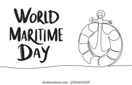 Anchor and lifebuoy one line continuous. World Maritime Day text lettering. Hand drawn vector art