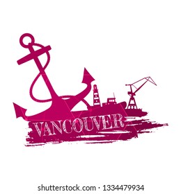 Anchor, lighthouse, ship and crane icons on brush stroke. Calligraphy inscription. Vancouver city name text. Connected lines with dots.