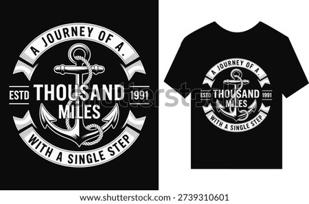 Anchor nautical theme established thousand miles with a single step quote