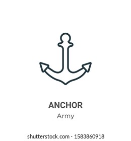 Anchor outline vector icon. Thin line black anchor icon, flat vector simple element illustration from editable army concept isolated on white background