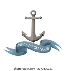 Anchor, ribbon with text day of the seafarer. Vector illustration on isolated background in cartoon nautical style. Marine equipment. For congratulations, holiday, invitation.