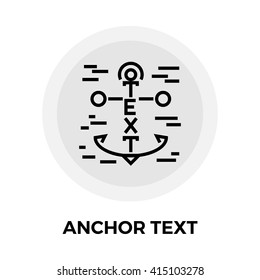 Anchor Text icon vector. Flat icon isolated on the white background. Editable EPS file. Vector illustration.