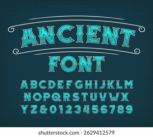 Ancient alphabet font. Old ornate letters and numbers. Vector typeface for your typography design.