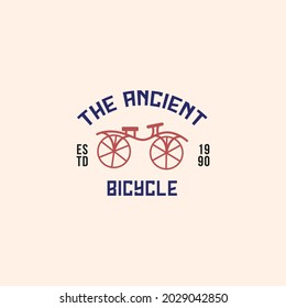 the ancient bicycle logo vector design illustration, unique old bike logo business template with vintage, modern and retro styles. 