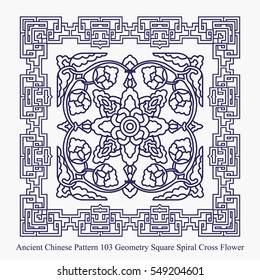 Ancient Chinese Pattern of Geometry Square Spiral Cross Flower