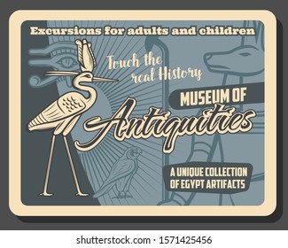 Ancient Egypt antiquity and history museum vintage retro poster. Vector Egypt travel and tourist culture tour excursions, Anubis god and Horus eye, Egyptian hieroglyph symbols and Bennu bird