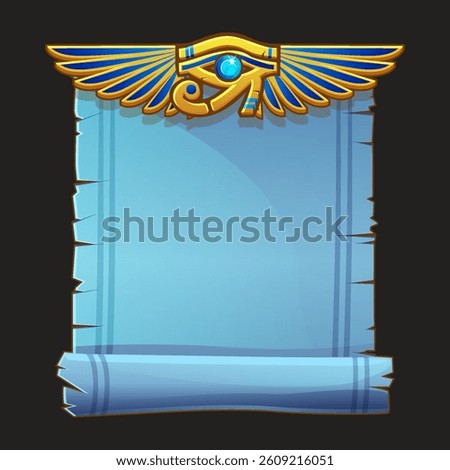 Ancient Egypt papyrus scroll cartoon vector with Eye of Horus and Egyptian culture religious wings, Egyptian icon, object, background or frame for game development.