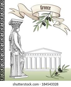 Ancient greece sign set: Acropolis Hill in Athens, Greek sculpture caryatid, olive branch, greek ornament and ribbon with copy space. Hand drawn Travel Europe collection. Greek background. 