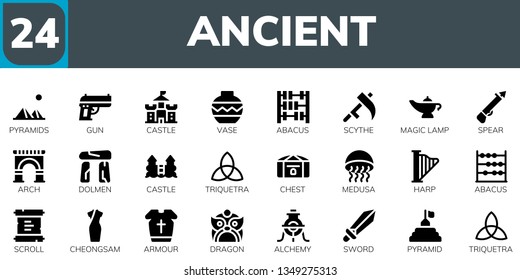 ancient icon set. 24 filled ancient icons.  Simple modern icons about  - Pyramids, Gun, Castle, Vase, Abacus, Scythe, Magic lamp, Spear, Arch, Dolmen, Triquetra, Chest, Medusa