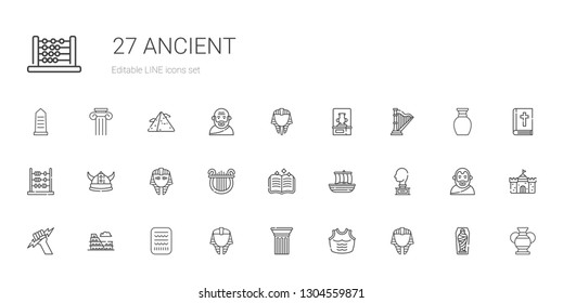 ancient icons set. Collection of ancient with egyptian, armor, column, egypt, colosseum, zeus, sculpture, trireme, spellbook, lyre, viking. Editable and scalable ancient icons.