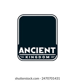 ancient kingdom ruin text sticker tshirt vector illustration template design