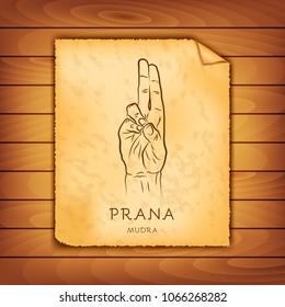 Ancient papyrus with the image of Prana-mudra on a wooden background. Symbol in Buddhism or Hinduism concept. Yoga technique. Vector illustration