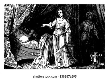 An ancient picture of Judith ready to behead Holofernes. She can be seen standing by his bed and holding sword in her hand. Also her maid can be seen acting as lookout, vintage line drawing