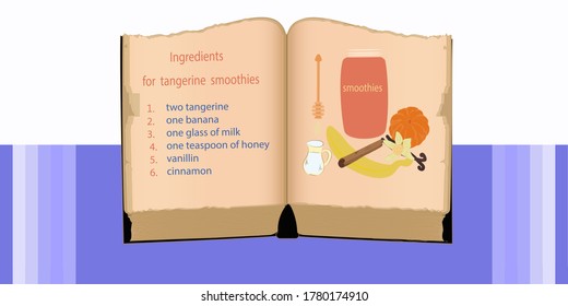 Ancient recipe book, tangerine smoothie, ingredients banana peeled tangerine vanilla honey - hand drawings - vector
