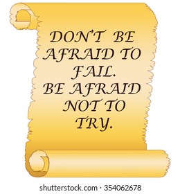 Ancient scroll with motivating quote of famous people. Vector illustration.